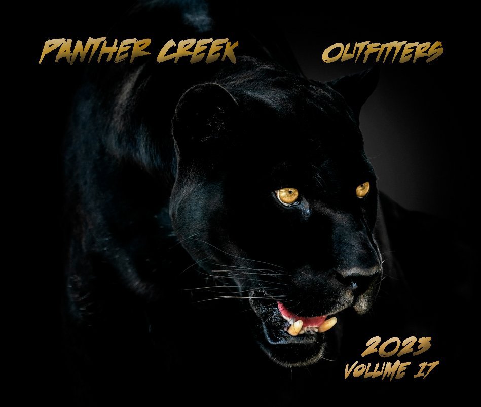 Ver Panther Creek Outfitters 2023 por Chuck Williams