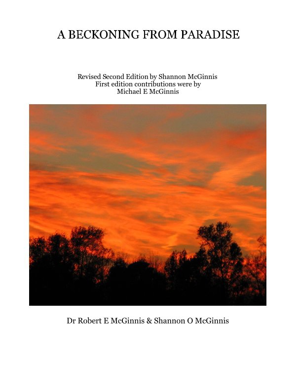 A BECKONING FROM PARADISE nach Dr Robert E McGinnis & Shannon O McGinnis anzeigen
