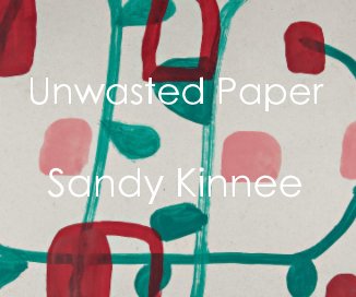Unwasted Paper book cover