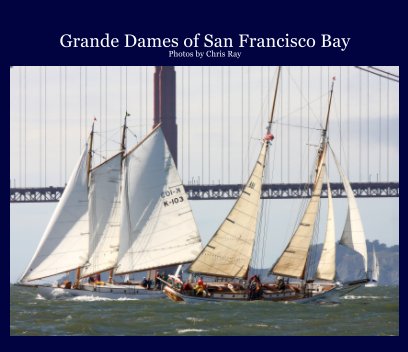 Grande Dames of San Francisco Bay book cover