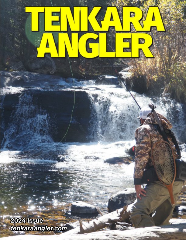 The 2024 Issue of Tenkara Angler is Now Available!