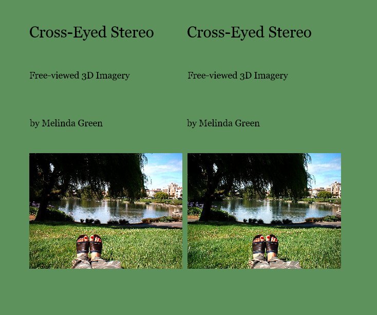 View Cross-Eyed Stereo by Melinda Green