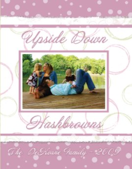 Upside Down Hashbrowns 2009 book cover