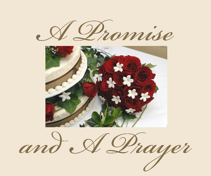 Ver A PROMISE and A PRAYER por Frank Lavelle