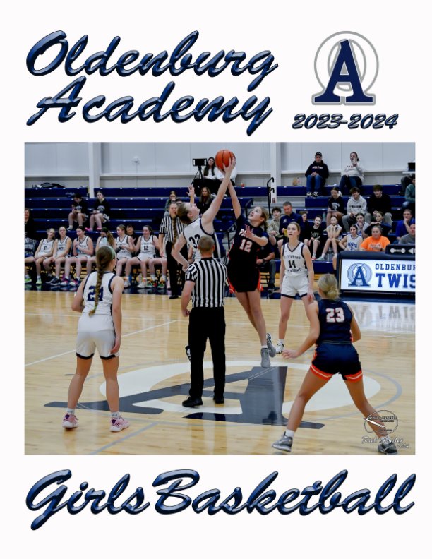 View Oldenburg Academy Girls Basketball 2023-2024 by Rich Fowler