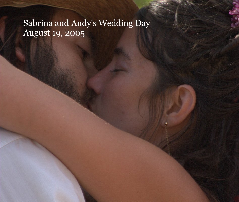 Sabrina and Andy's Wedding Day
August 19, 2005 nach minnickl anzeigen