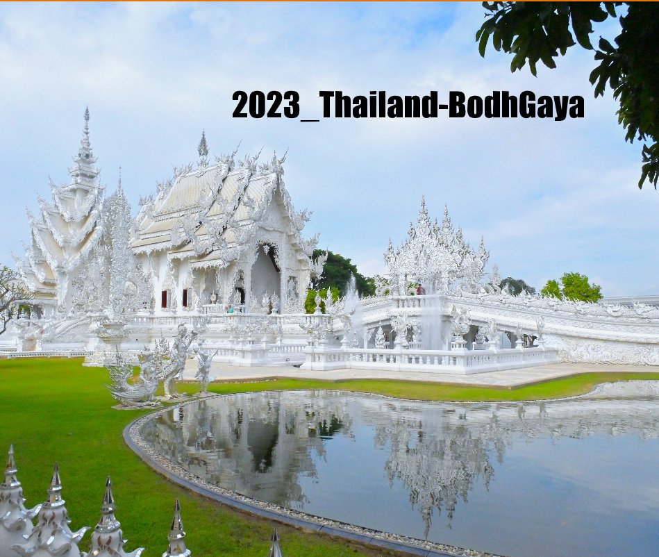 View 2023_Thailand-BodhGaya by Henry Kao