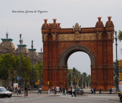 Barcelona, Girona & Figueres book cover