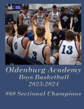 Oldenburg Academy Boys Basketball 2023-2024 book cover