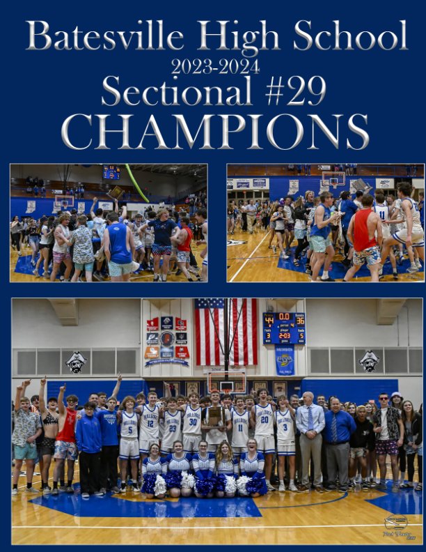 View Batesville High School Sectional #29 Champions by Rich Fowler