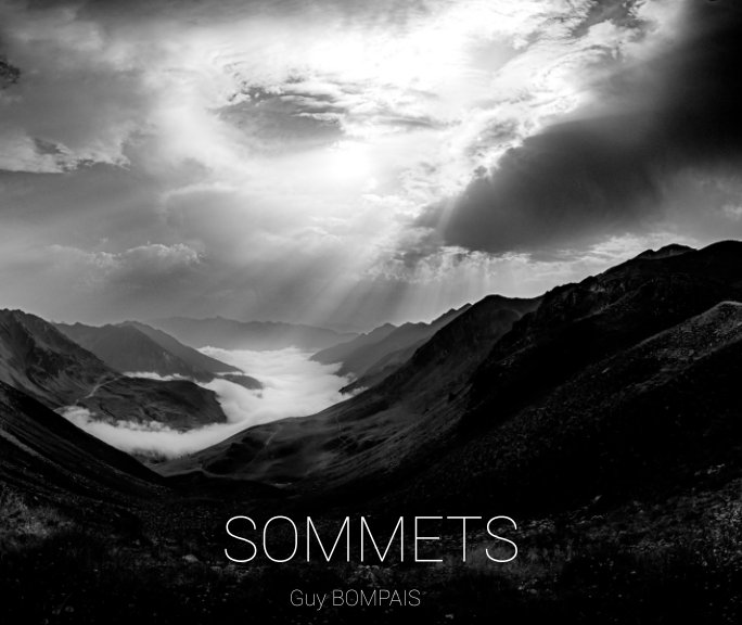View Sommet by Guy Bompais