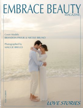 Embrace Beauty Magazine Love Stories: Celebration of love ever after. book cover