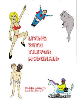 Living with Trevor McDonald book cover