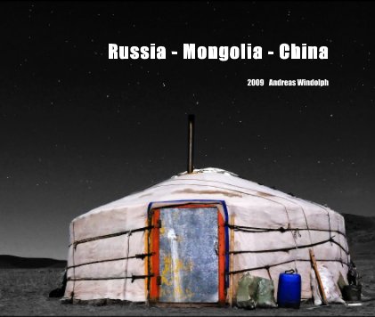 Russia - Mongolia - China book cover