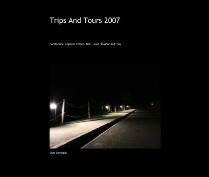 Trips And Tours 2007 book cover