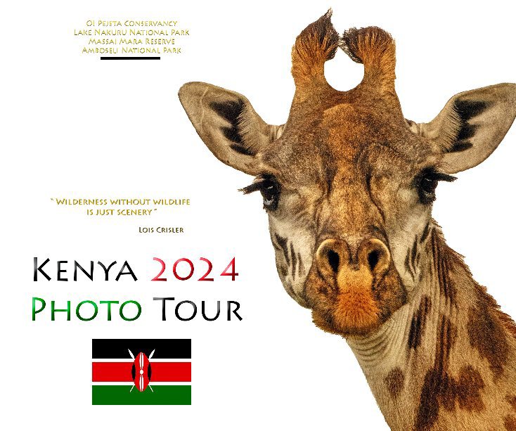 View Kenya Photo Safari 2024 by Photo Participants