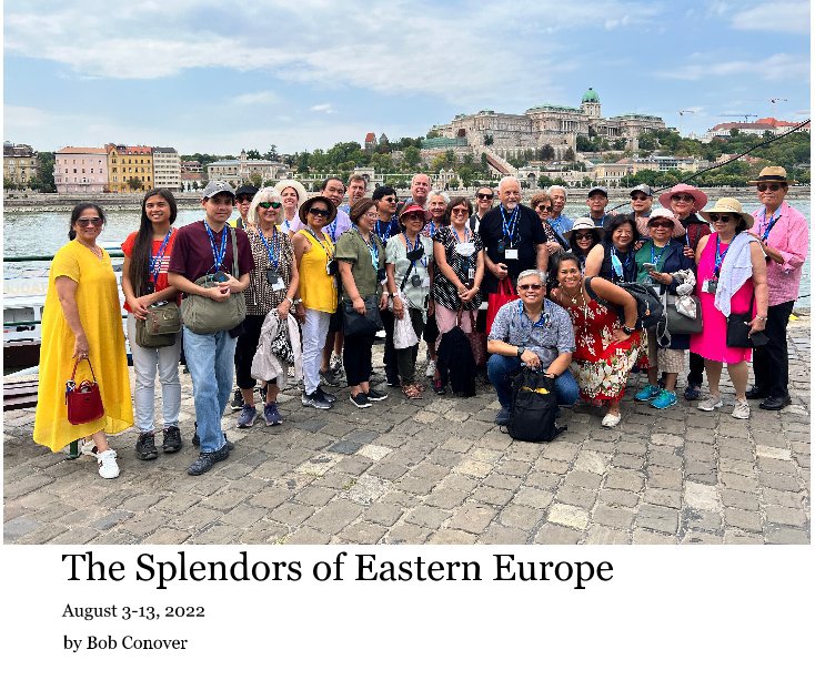 Ver The Splendors of Eastern Europe por Bob Conover