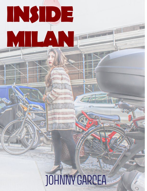 View Inside Milan by Johnny Garcea