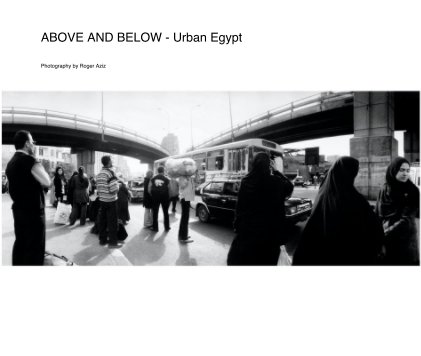 ABOVE AND BELOW - Urban Egypt book cover