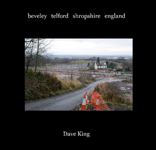 Ver beveley telford shropshire england por Dave King