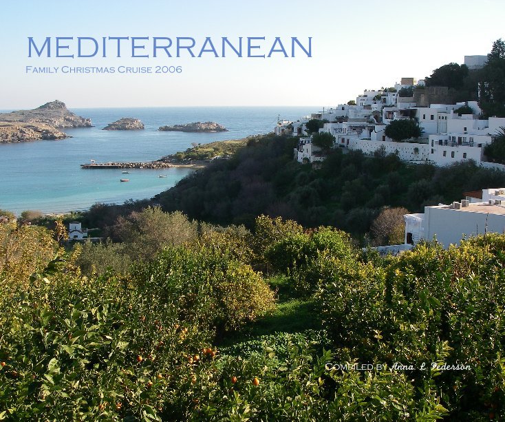 View MEDITERRANEAN by Compiled by Anna L Pederson
