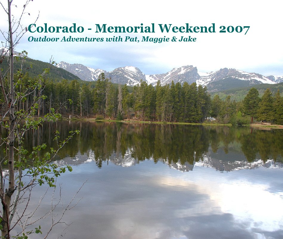 Visualizza Colorado - Memorial Weekend 2007 di Maggie Gordon