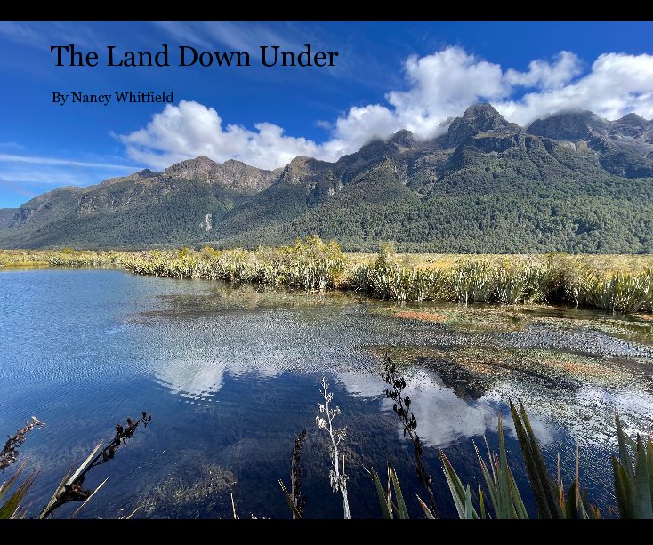 View The Land Down Under by Nancy Whitfield