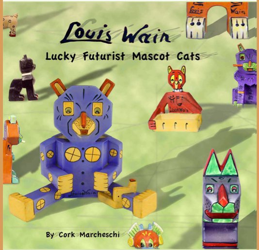 View Luois Wain Futurist Cats by Cork Marcheschi