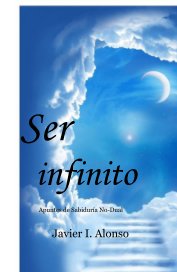Ser infinito book cover