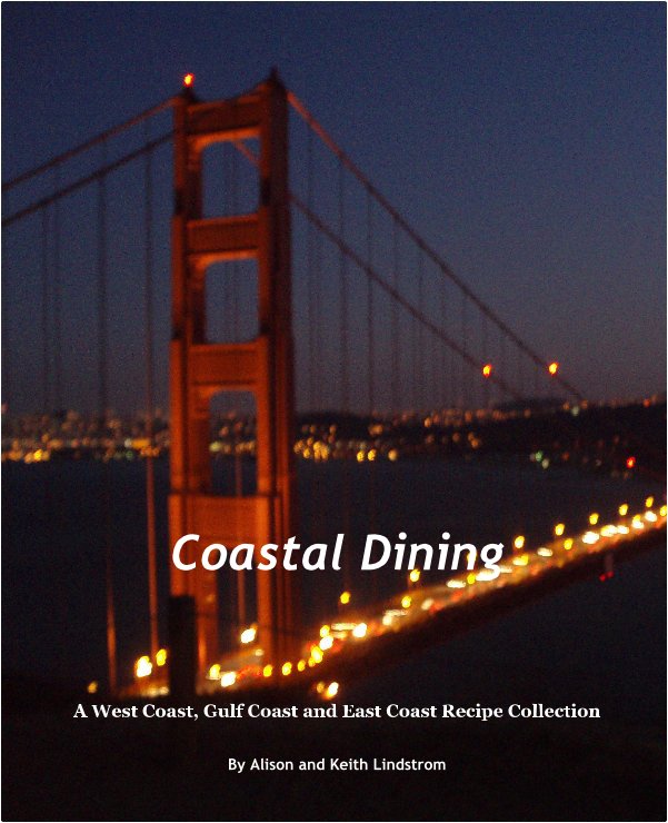 View Coastal Dining by Alison and Keith Lindstrom
