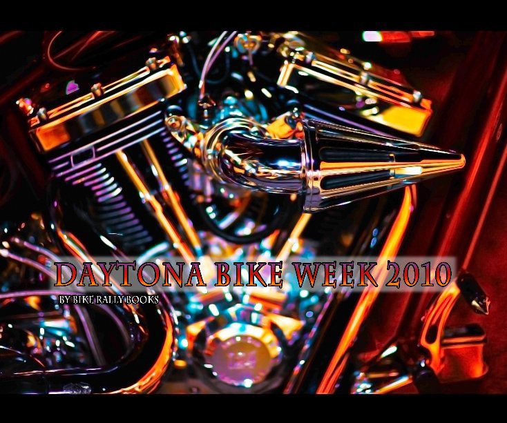 View Daytona Bike Week 2010 by Tim Wemple