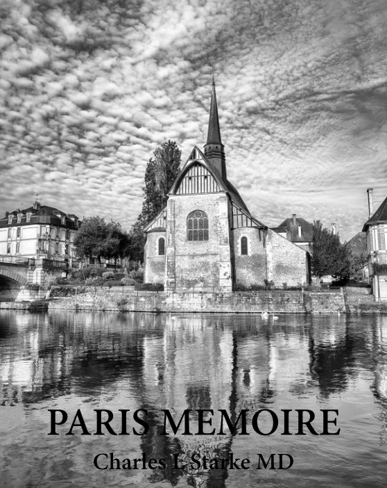 Paris Memoire nach Charles L Starke MD anzeigen
