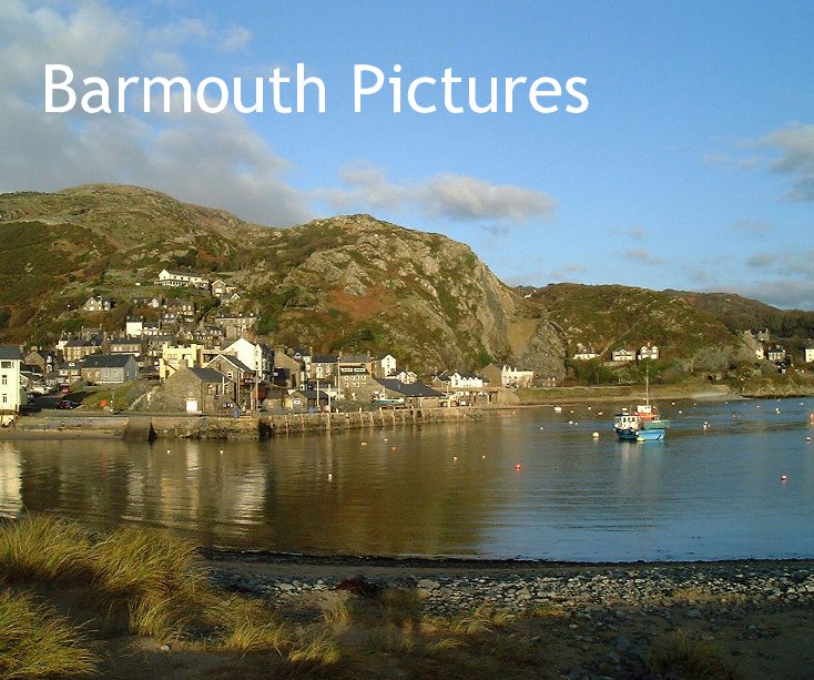 Barmouth Pictures nach J Morris anzeigen