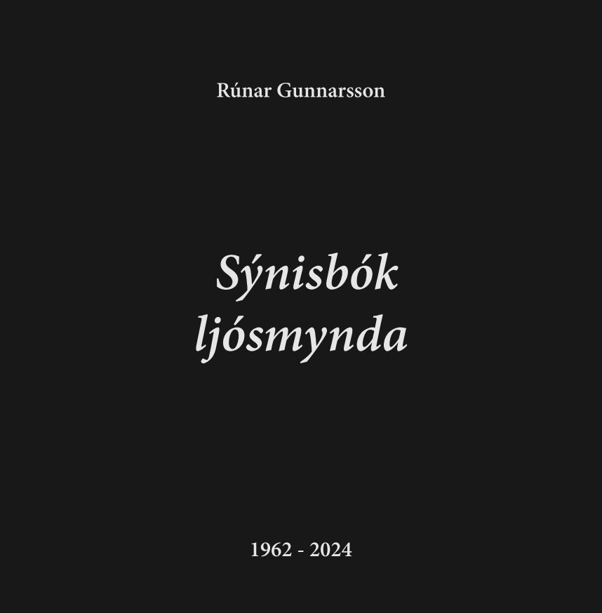 Ver Sýnisbók ljósmynda por Rúnar Gunnarsson
