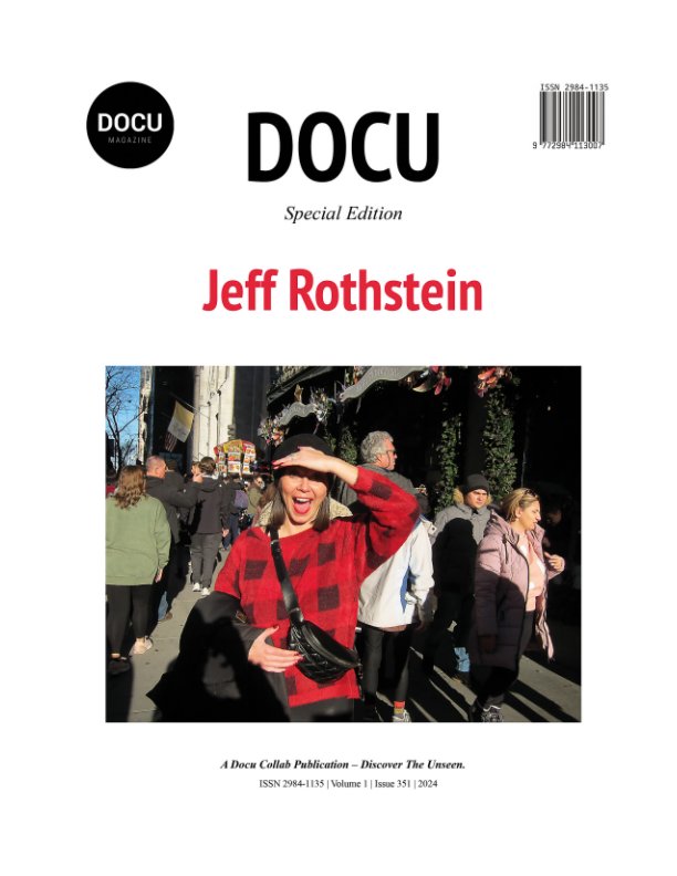 View Jeff Rothstein by Docu Magazine