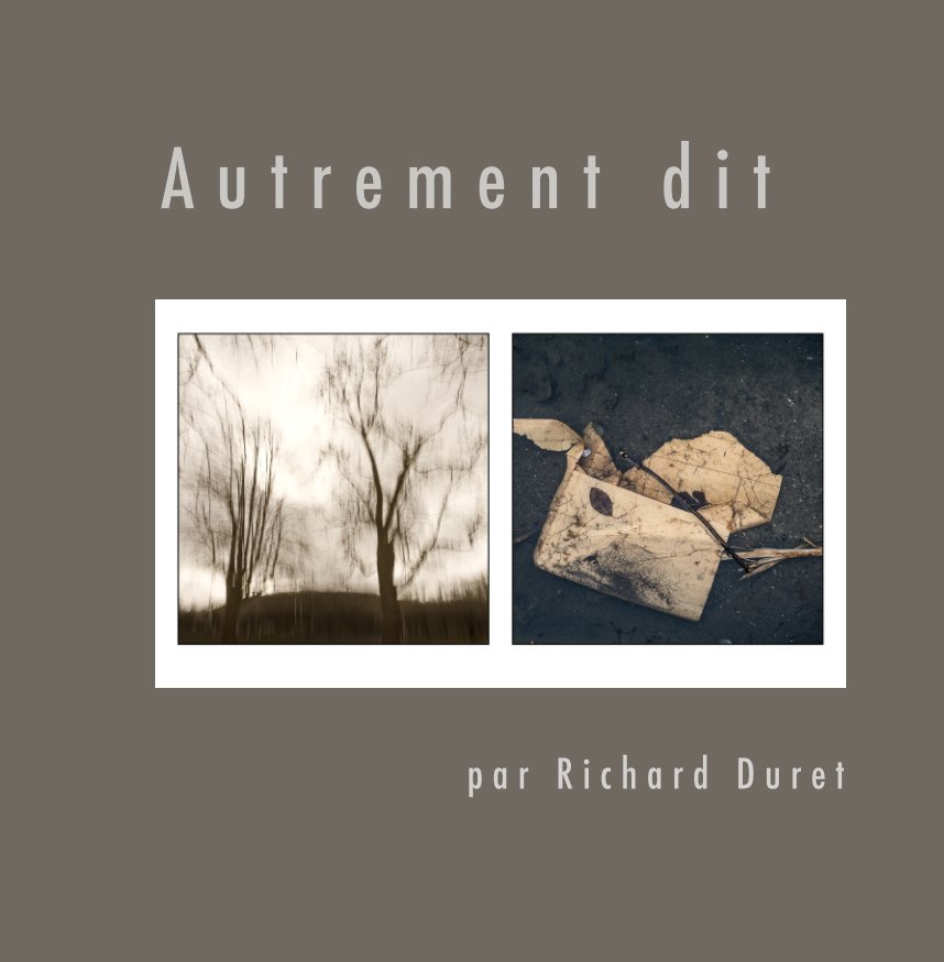 Autrement dit nach Richard Duret anzeigen