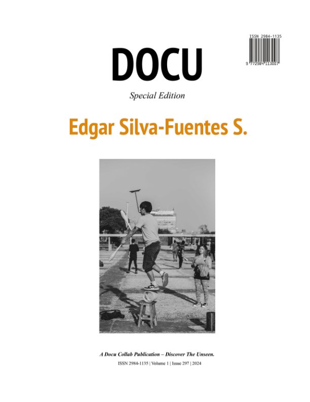 View Edgar Silva-Fuentes S. by Docu Magazine