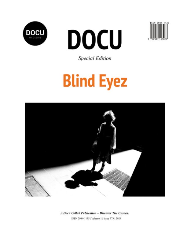 Visualizza Blind Eyez di Docu Magazine