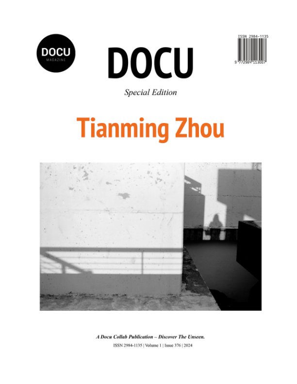 View Tianming Zhou by Docu Magazine