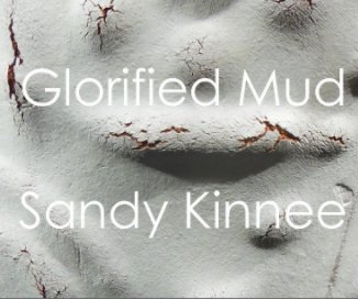 Glorified Mud book cover