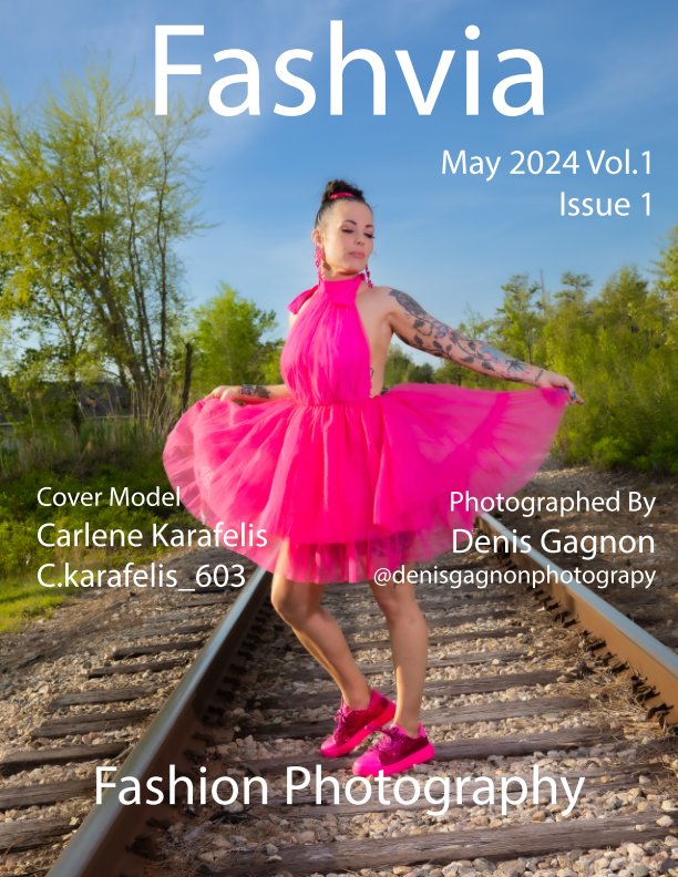 Bekijk Fashvia Vol 1 Issue 2 May 2024 op Denis Gagnon Photography