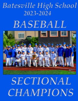 Batesville Baseball 2023-2024 book cover