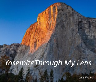Yosemite Thru My Lens book cover