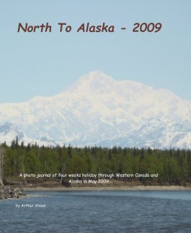North To Alaska - 2009 book cover