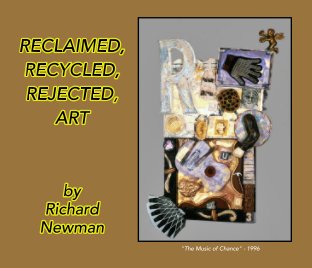 Reclaimed, Recycled and Rejected Art book cover