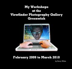 My Workshops at the Viewfinder Photography Gallery Greenwich book cover