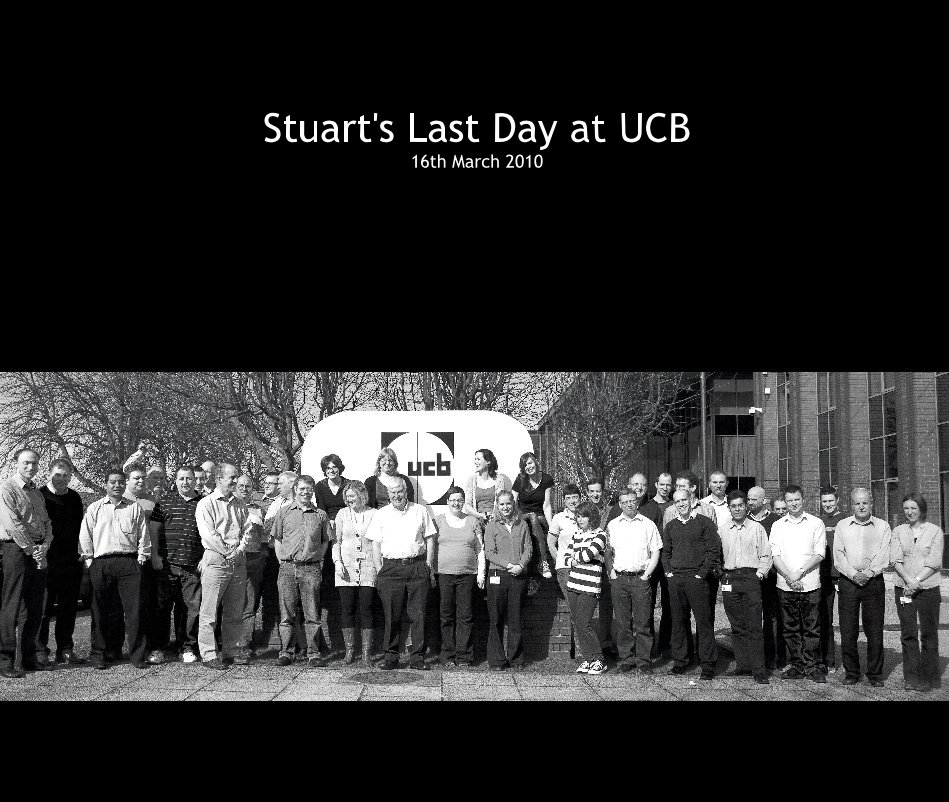 View Stuart's Last Day at UCB 16th March 2010 by Graham Warrellow