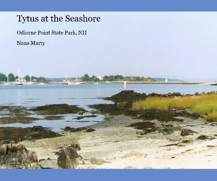 View Tytus at the Seashore by Nana Marty