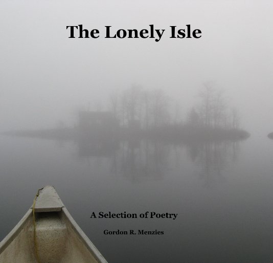View The Lonely Isle by Gordon R. Menzies