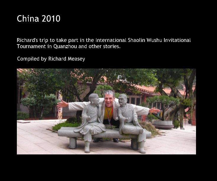 View China 2010 by Compiled by Richard Measey